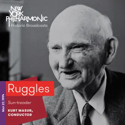 Ruggles: Sun-Treader (Live, 1994) - EP - New York Philharmonic