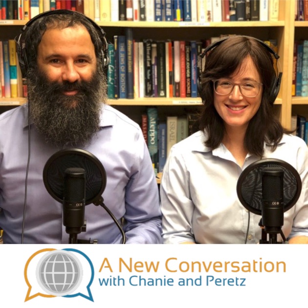 A New Conversation with Chanie and Peretz by Chanie and Peretz Chein on ...