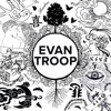 Evan Troop - EP