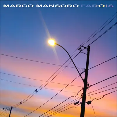 Faróis - EP - Marco Mansoro