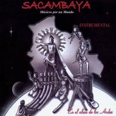 En el Alma de los Andes  Instrumental - Sacambaya