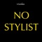No Stylist (Instrumental Remix) - i-genius lyrics