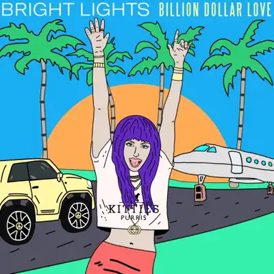 Billion Dollar Love - Single - Bright Lights