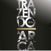Trazendo a Arca Live In Orlando (Live) artwork