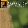 Vamaley Best Of
