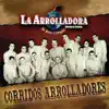 Corridos Arrolladores album lyrics, reviews, download