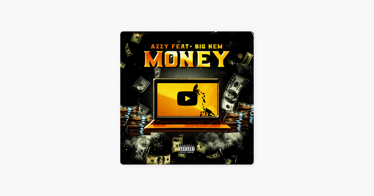 Azzy Money Song