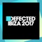 Defected Ibiza 2017 Mix 1 (Continuous Mix) artwork