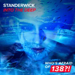 Into the Deep - Single by STANDERWICK album reviews, ratings, credits