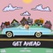 Get Ahead (feat. Corey Paul) - A.B lyrics