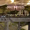 Otra Botella (feat. Mora) - Single album lyrics, reviews, download