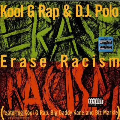 Erase Racism - Single - Kool G Rap and Dj Polo