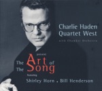 Charlie Haden Quartet West - Folks Who Live on the Hill