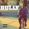 Bully - Mason Parker lyrics