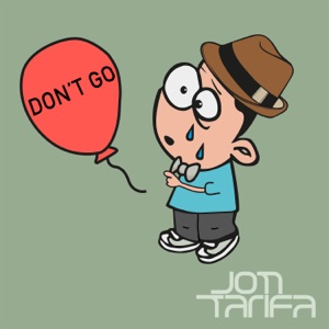 Jon Tarifa - Don't Go - Line Dance Music