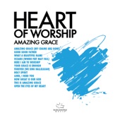 Heart of Worship - Amazing Grace artwork