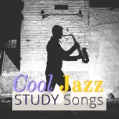 Cool Jazz Study Songs - 2 Hours Studying, Super Intelligence Memory Music artwork