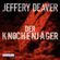 Jeffery Deaver - Der Knochenjäger