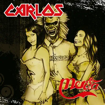 Carlos - Merda Carlos - Merda