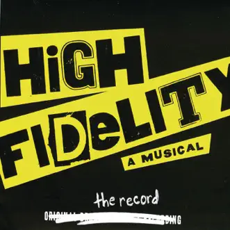 High Fidelity (Original Broadway Cast Recording) by Tom Kitt & Amanda Green album reviews, ratings, credits