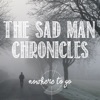 The Sad Man Chronicles - Single