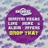 Drop That - Single album lyrics, reviews, download