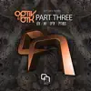 Optiv & Btk Part Three - EP album lyrics, reviews, download