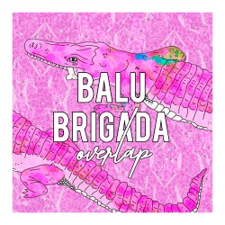 Balu Brigada - Overlap