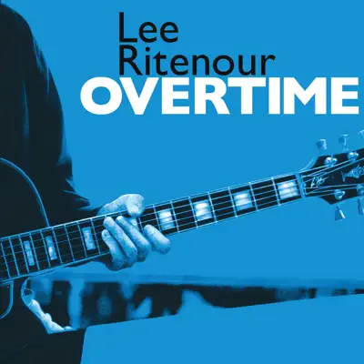 Overtime - Lee Ritenour