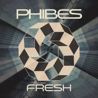 Fresh - Single by Phibes album reviews, ratings, credits