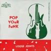Pop Your Funk: The Complete Singles Collection