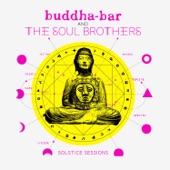 Buddha-Bar & The Soul Brothers: Solstice Sessions artwork