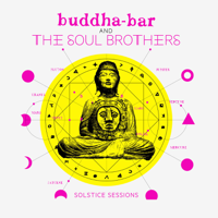 Buddha-Bar & The Soul Brothers - Buddha-Bar & The Soul Brothers: Solstice Sessions artwork