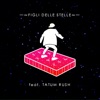 Figli delle stelle (feat. Tatum Rush) - Single