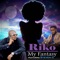 My Fantasy (feat. Steven G) - Riko lyrics