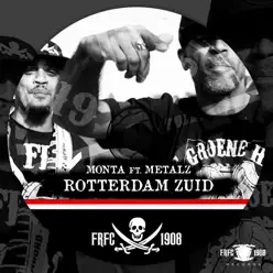Rotterdam Zuid (feat. Metalz) - Single - Monta Rotterdam Zuid (feat. Metalz) - Single - Monta
