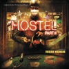 Hostel: Part III (Original Motion Picture Soundtrack) artwork