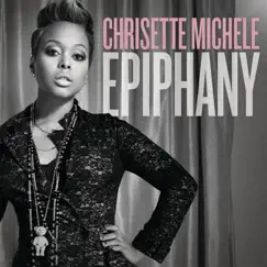 Epiphany by Chrisette Michele album reviews, ratings, credits