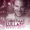 Christmas Lullaby (feat. Daniel Boys) - Single