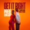 Get It Right (feat. Mark Asari) - Phebe Edwards lyrics