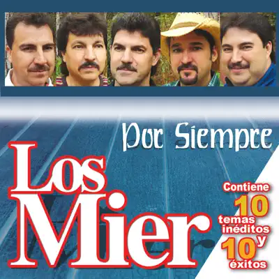 Por Siempre - Los Mier