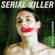 Serial Killer - Moncrieff & Judge