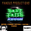 Have Faith Riddim - EP