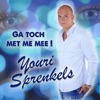 Ga Toch Met Me Mee - Single