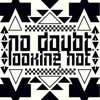 No Doubt - Looking Hot