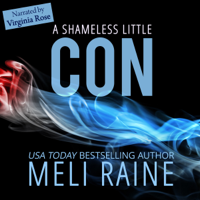 Meli Raine - A Shameless Little Con (Volume 1) (Unabridged) artwork