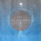 For Your Purpose (feat. Lee Brown) artwork