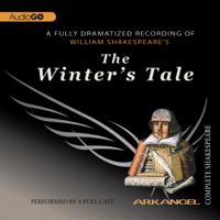 William Shakespeare - The Winter's Tale: Arkangel Shakespeare artwork