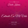 Entraste En Mi Vida - Single