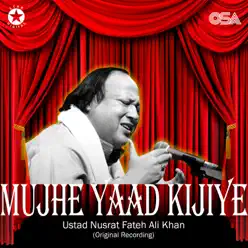 Mujhe Yaad Kijiye - Single - Nusrat Fateh Ali Khan Mujhe Yaad Kijiye - Single - Nusrat Fateh Ali Khan